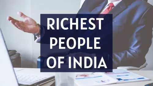 Top 10 Richest People of India and Their Net Worth